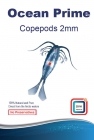 Ocean Prime Copepods 2mm